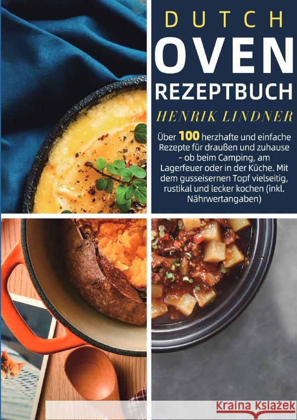 Dutch Oven Rezeptbuch Lindner, Henrik 9783565122684