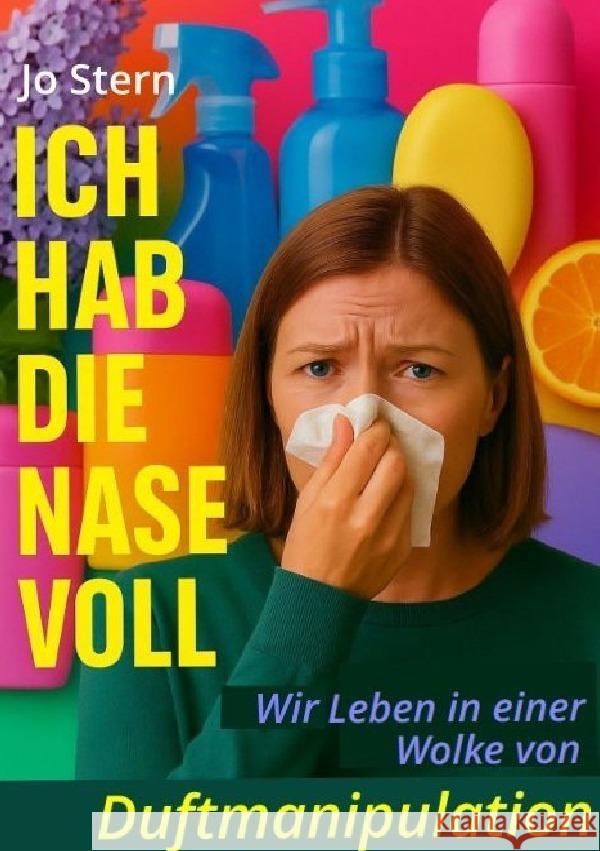 Ich hab die Nase voll Stern, Jo 9783565125043