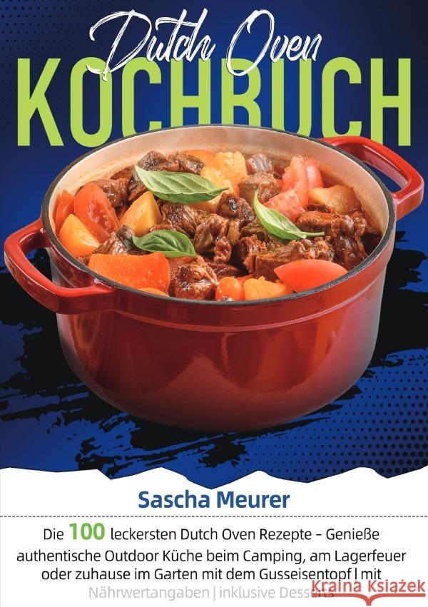 Dutch Oven Kochbuch Meurer, Sascha 9783565125098