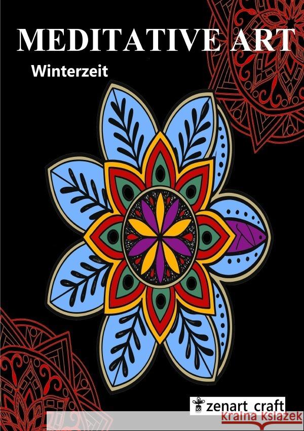 Meditative Art - Winterzeit Stolpe, Caro 9783565125241
