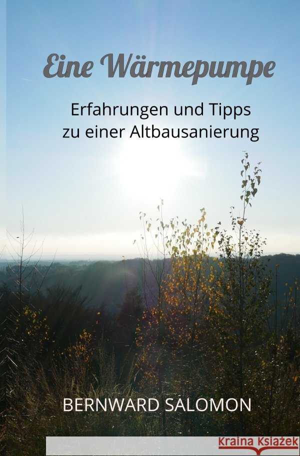 Eine Wärmepumpe Salomon, Bernward 9783565127788