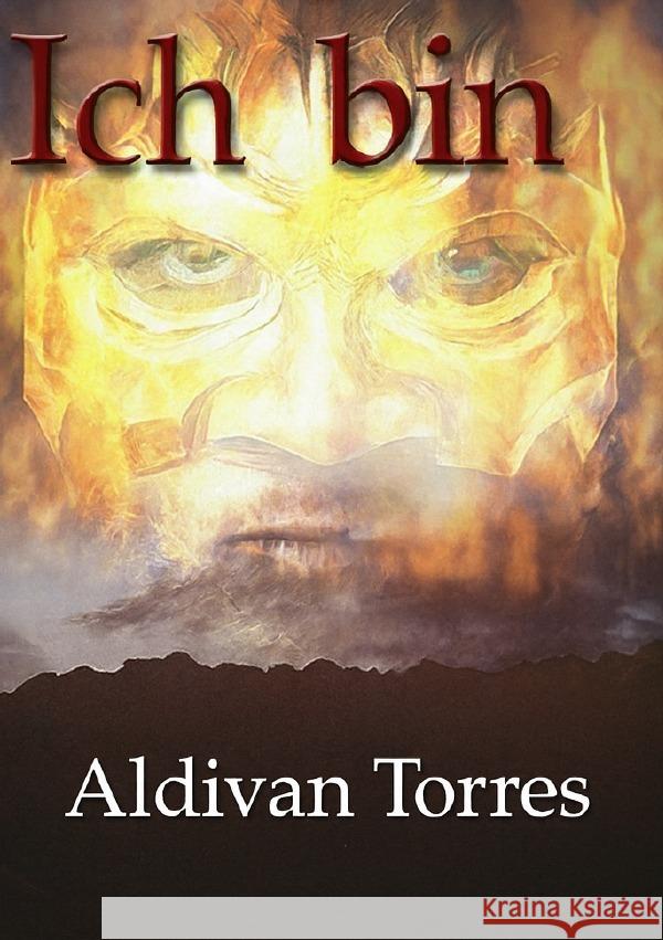 Ich bin Teixeira Torres, Aldivan 9783565129973