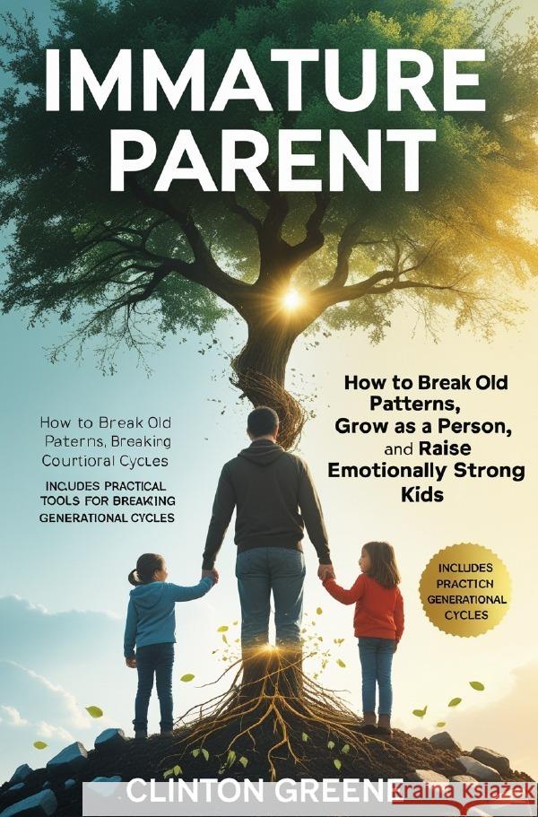 Immature Parent GREENE, CLINTON 9783565131266