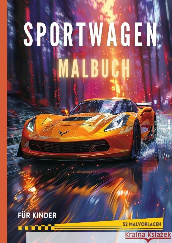 Sportwagen Malbuch für Kinder Mayr, Lia 9783565132300