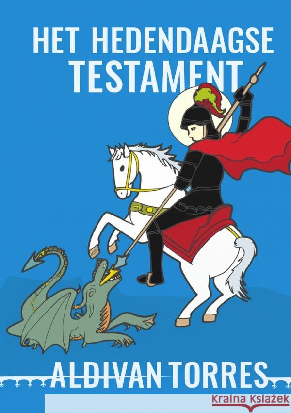 Het Hedendaagse Testament Teixeira Torres, Aldivan 9783565133567 epubli