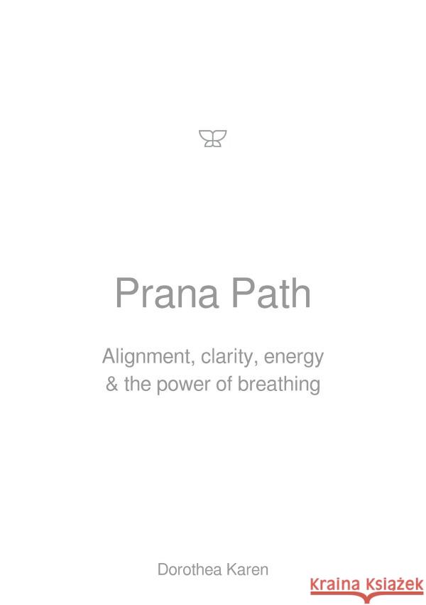 Prana Path Karen, Dorothea 9783565133901