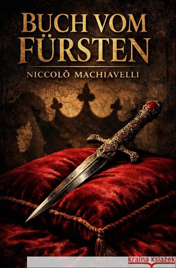 Buch vom Fürsten Machiavelli, Niccolò 9783565140350