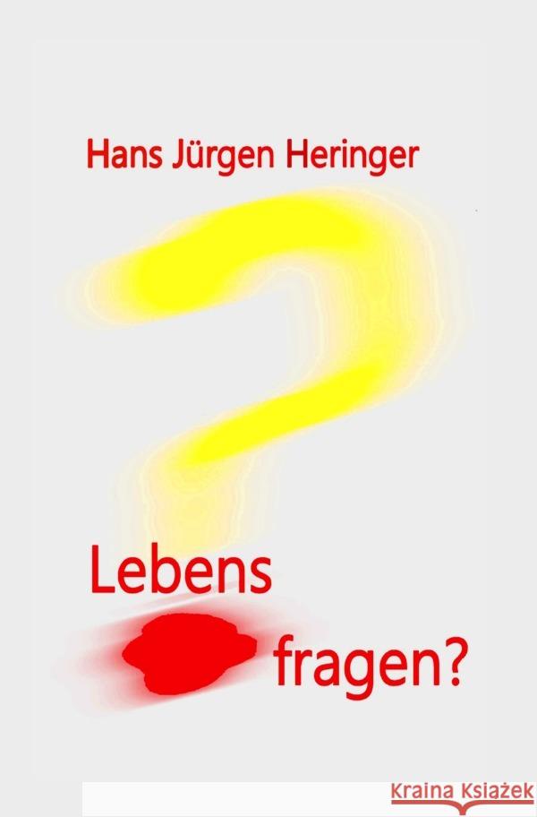 Lebensfragen? Heringer, Hans Jürgen 9783565141395