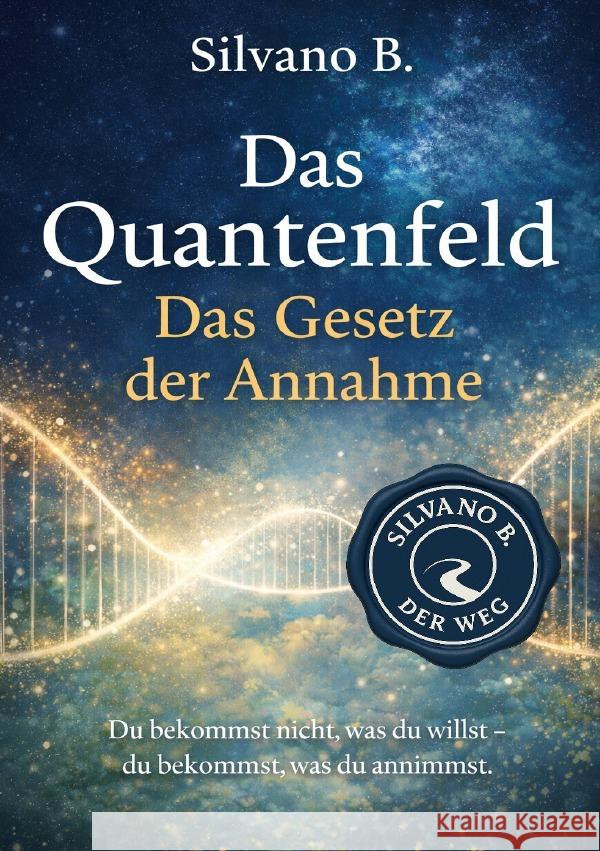 Das Quantenfeld und das 