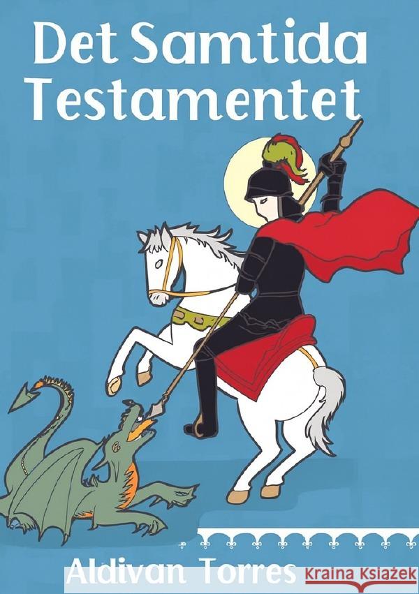 Det Samtida Testamentet Teixeira Torres, Aldivan 9783565142835 epubli