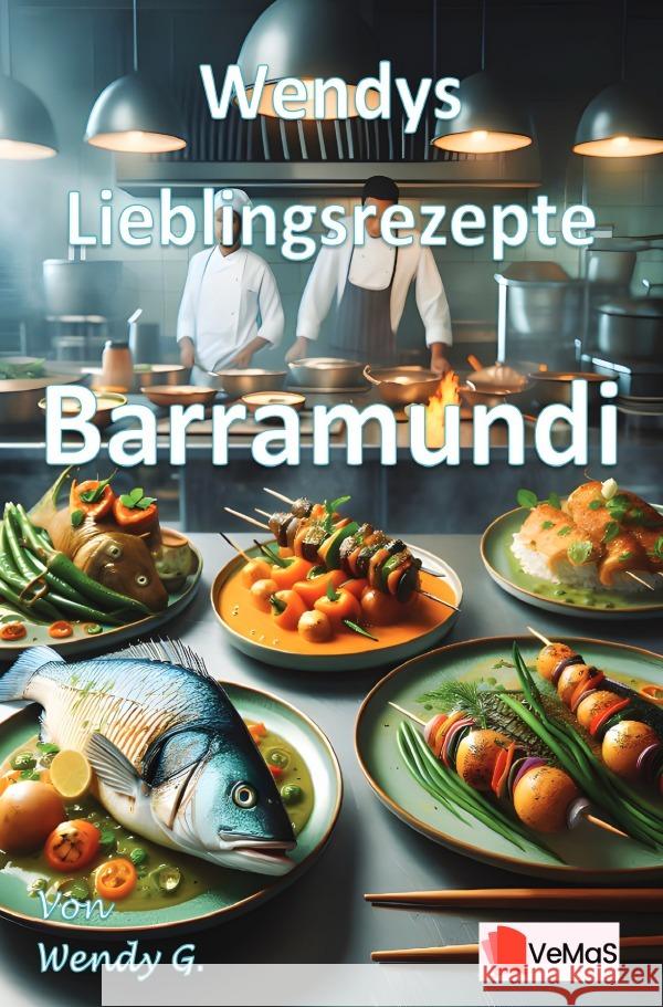 Wendys Lieblingsrezepte - Barramundi G., Wendy 9783565142996
