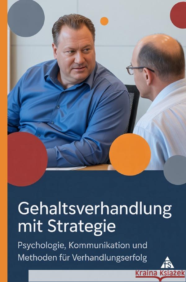 Gehaltsverhandlung mit Strategie Schäfer, Felice 9783565153428