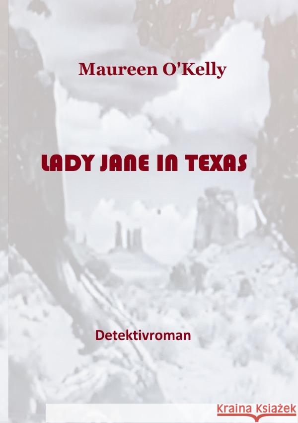 LADY JANE IN TEXAS O'Kelly, Maureen 9783565155361