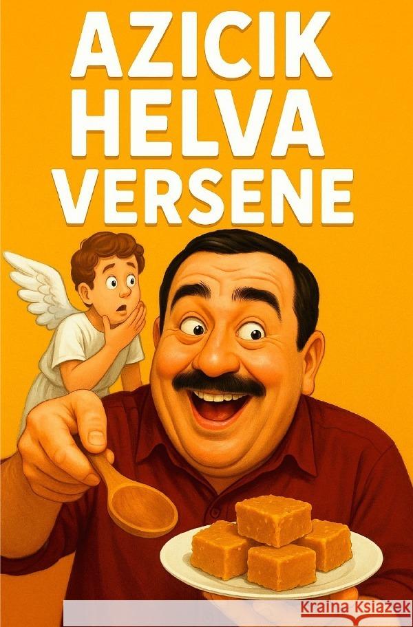 Azicik helva versene Akkaya, Recep 9783565162581