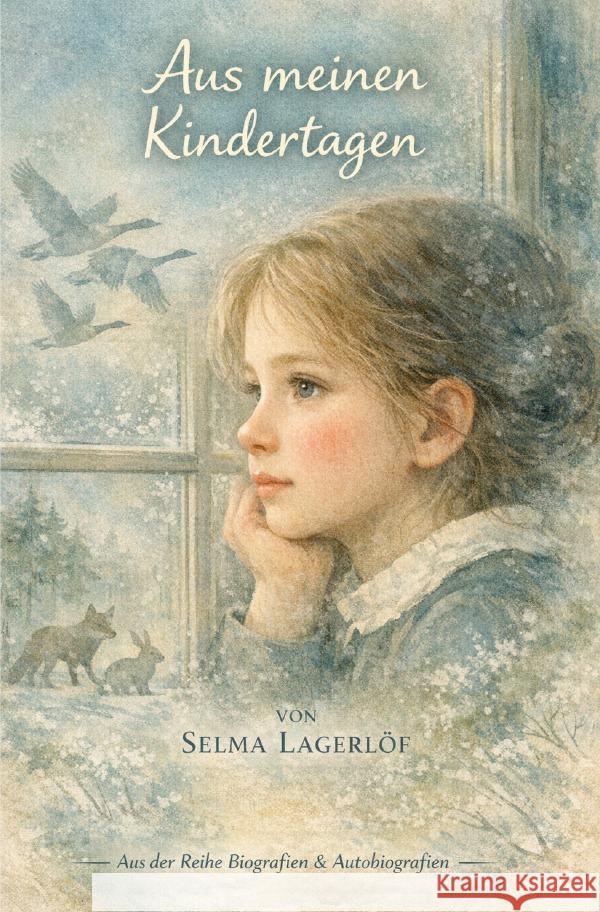 Aus meinen Kindertagen Lagerlöf, Selma 9783565164837