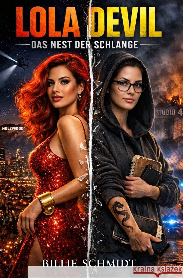Lola Devil - Das Nest der Schlange Schmidt, Billie 9783565173525