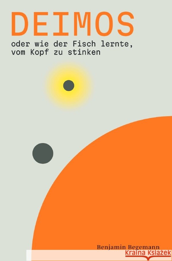 Deimos Begemann, Benjamin 9783565180882