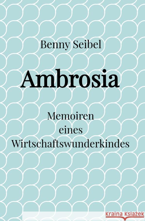 Ambrosia Boesme, Jürgen 9783565189182 epubli