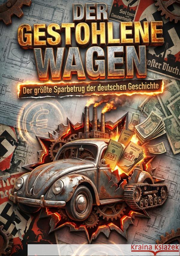 Der Gestohlene Wagen Volk, Hannes 9783565199969