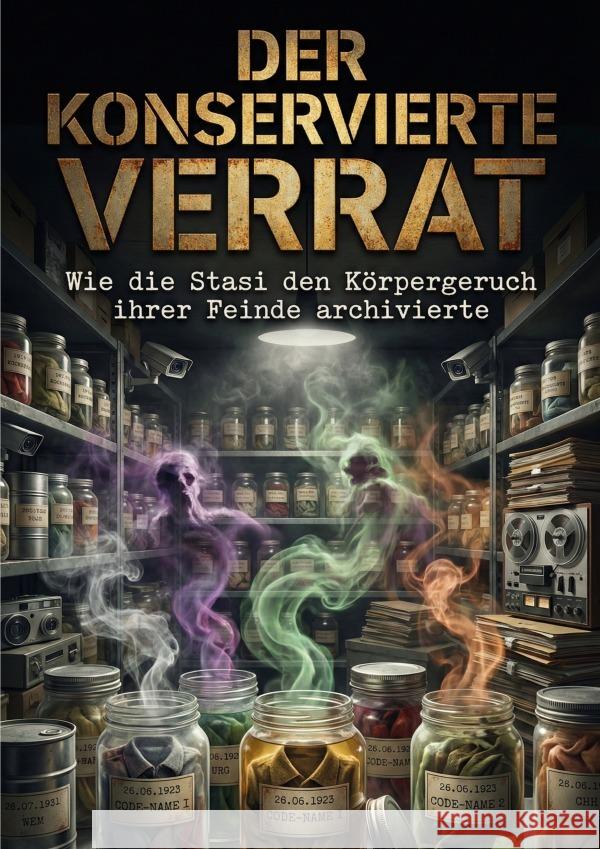 Der Konservierte Verrat Jäger, Klaus 9783565200078