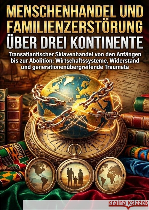 Menschenhandel und Familienzerstörung über drei Kontinente Brandt, Miriam 9783565204250