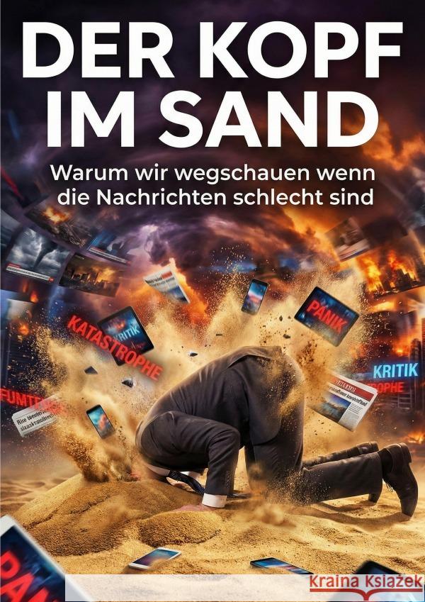 Der Kopf im Sand Mut, Carolin 9783565205608