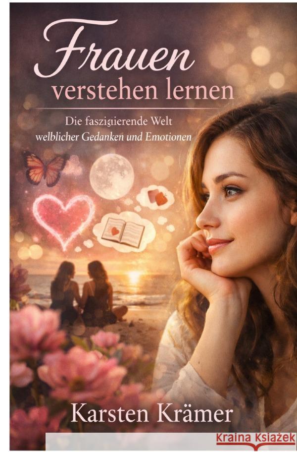 Frauen verstehen lernen Krämer, Karsten 9783565213313