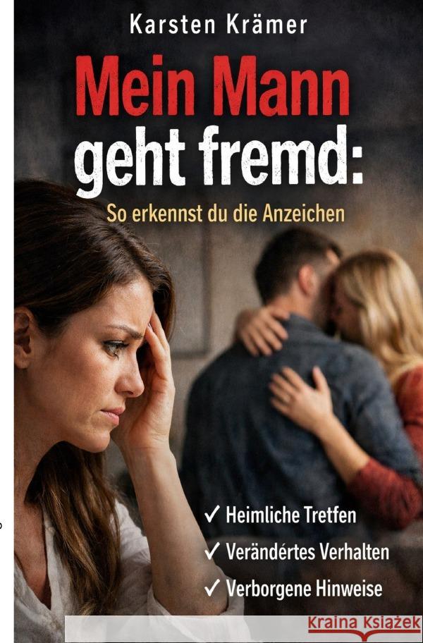 Mein Mann geht fremd Krämer, Karsten 9783565218738
