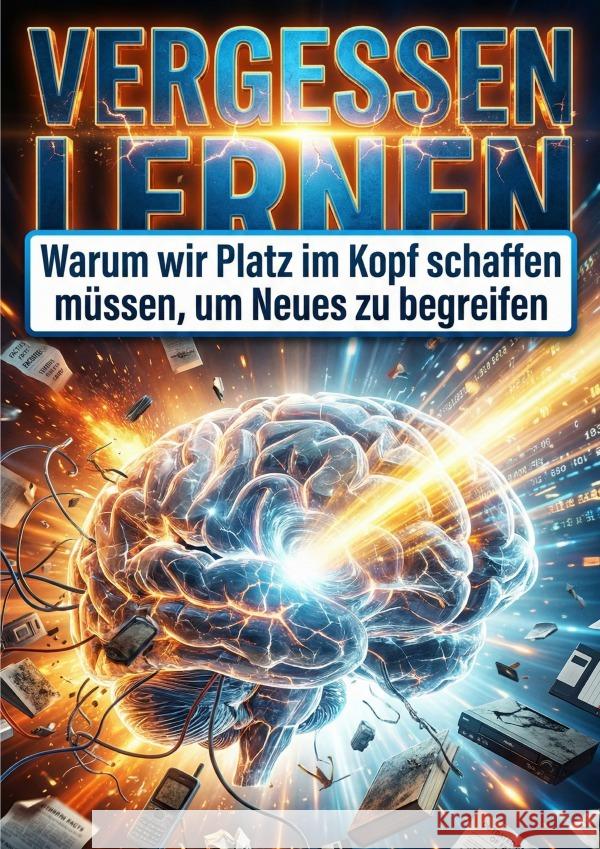 Vergessen lernen Böttcher, Lars 9783565222681