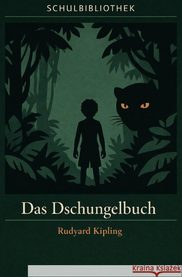 Das Dschungelbuch Kipling, Rudyard 9783565223374 epubli