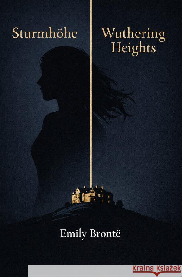Sturmhöhe - Wuthering heights Brontë, Emily 9783565224050