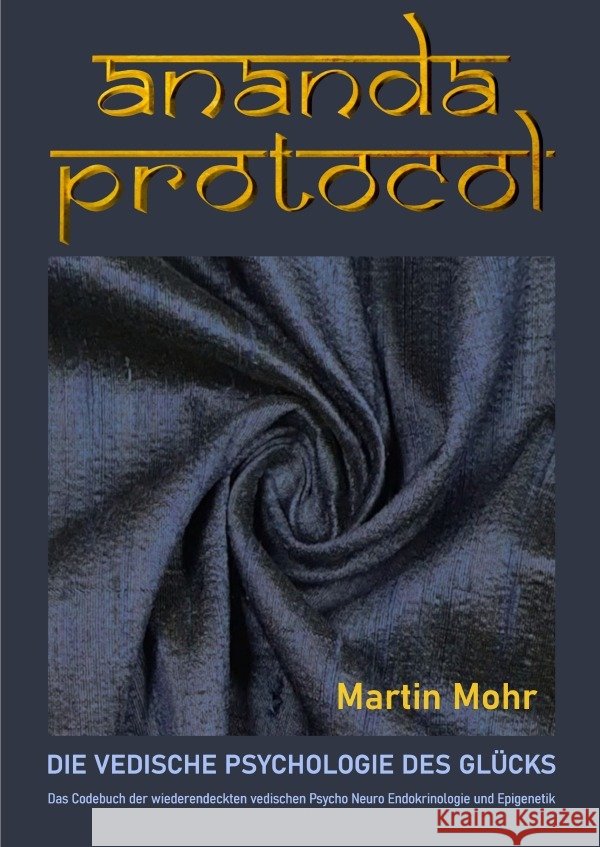 Ananda Protocol Mohr, Martin 9783565226139