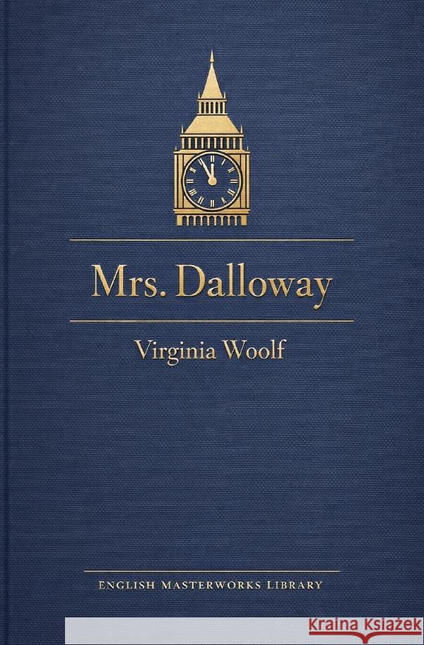 Mrs. Dalloway Woolf, Virginia 9783565235124