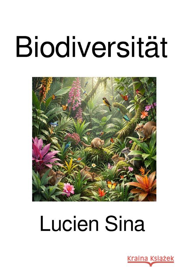 Biodiversität Sina, Lucien 9783565239061