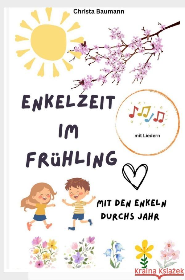 Enkelzeit im Frühling Baumann, Christa 9783565240142