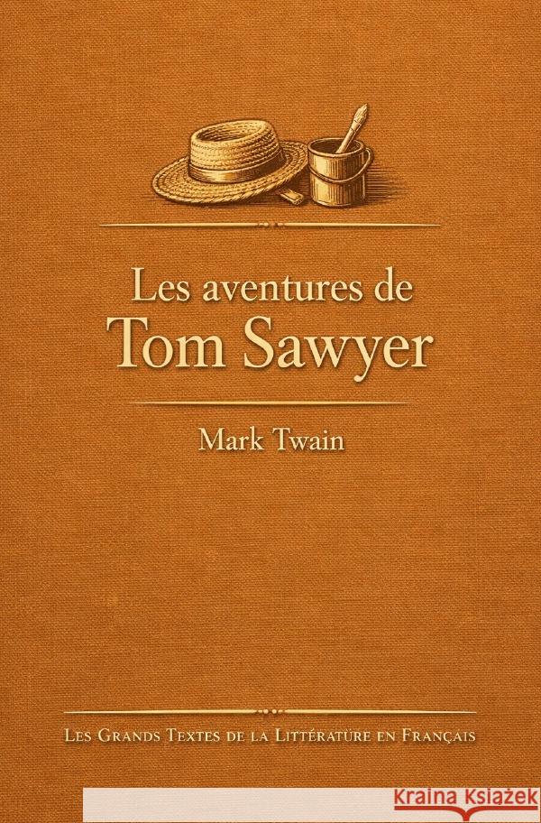 Les aventures de Tom Sawyer Twain, Mark 9783565241057