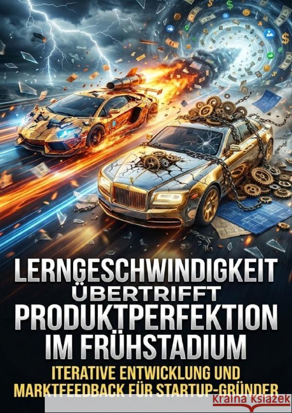 Lerngeschwindigkeit Übertrifft Produktperfektion Im Frühstadium Busch, Verena 9783565241620