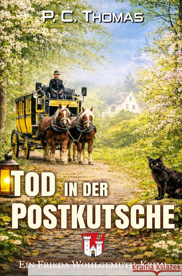Tod in der Postkutsche Thomas, Christine 9783565241729