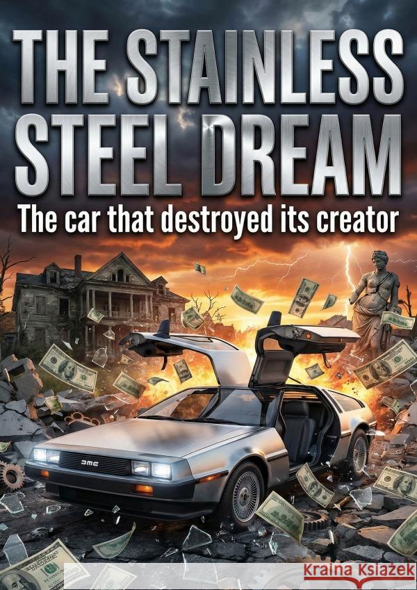 Stainless Steel Dream Whittaker, John 9783565252114