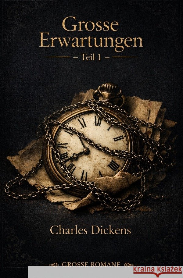 Große Erwartungen Teil I Dickens, Charles 9783565257485 epubli