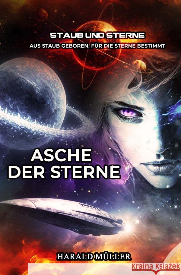 Asche der Sterne Müller, Harald 9783565259298