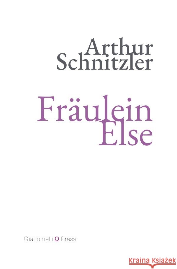 Fräulein Else Schnitzler, Arthur 9783565262847 epubli