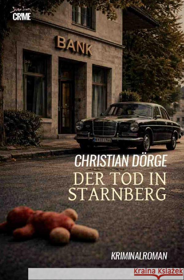 Der Tod in Starnberg Dörge, Christian 9783565268825