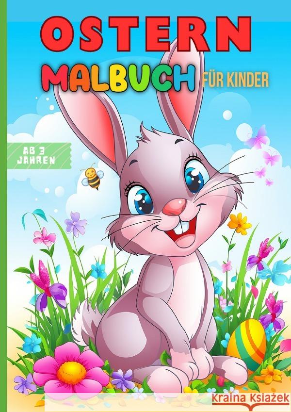 Ostern Malbuch für Kinder ab 3 Jahren Mayr, Lia 9783565269013