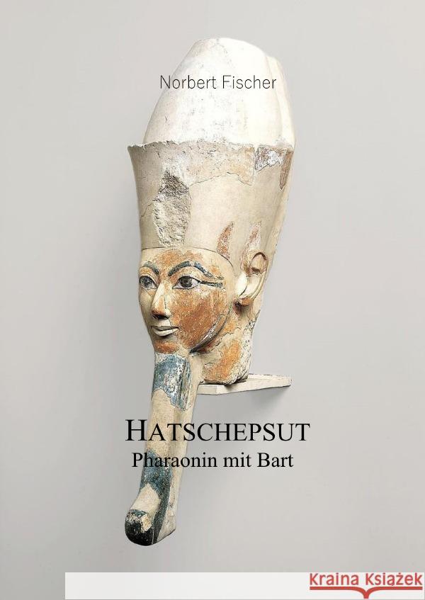 Hatschepsut Fischer, Norbert 9783565285785