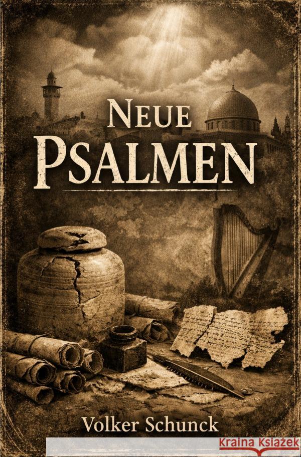 Neue Psalmen Schunck, Volker 9783565286980