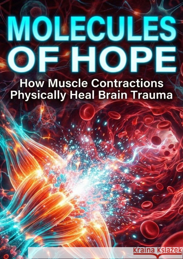 Molecules of Hope Rich, James J. 9783565288342