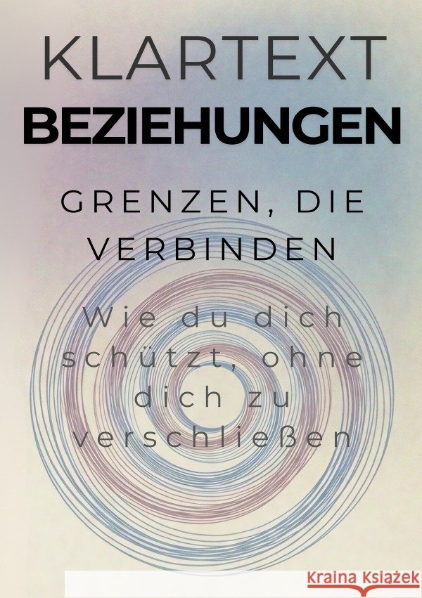 Grenzen, die verbinden Altmann, Michael 9783565291984
