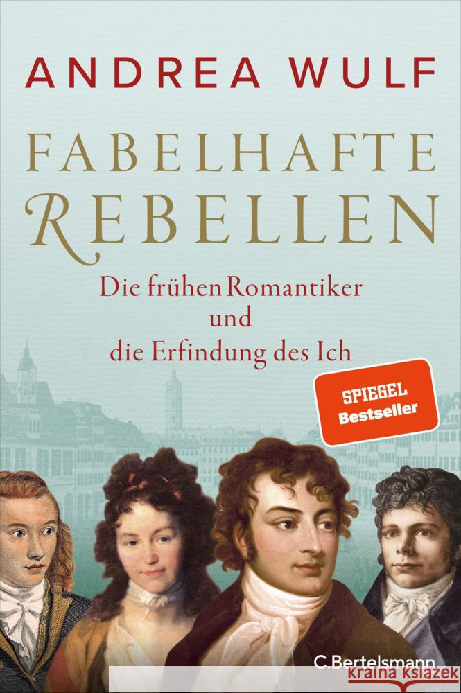 Fabelhafte Rebellen Wulf, Andrea 9783570103951