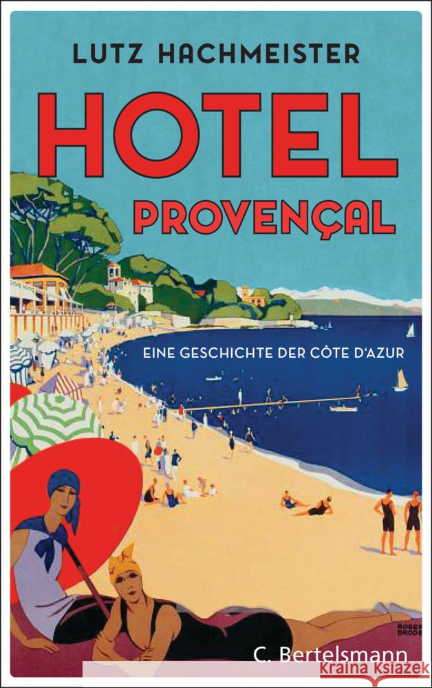 Hôtel Provençal Hachmeister, Lutz 9783570104323